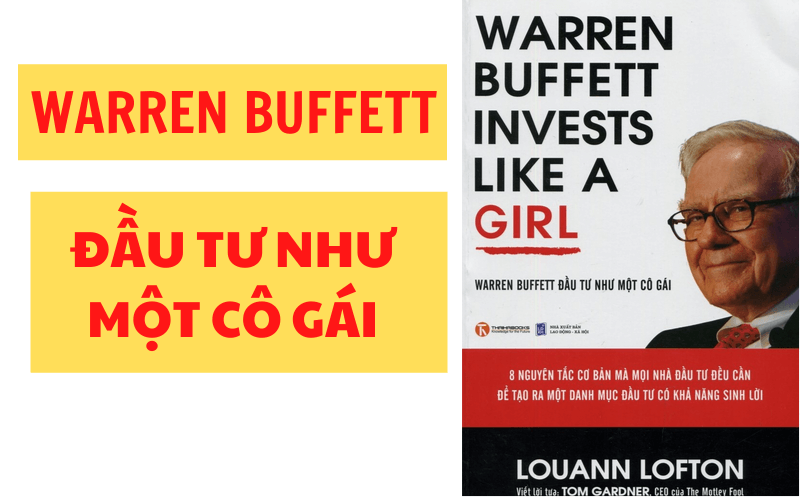 Warren Buffett đầu tư như một Cô Gái